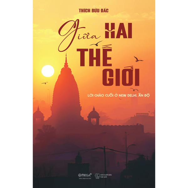 Giữa hai thế giới: Lời chào cuối ở New Delhi, Ấn Độ