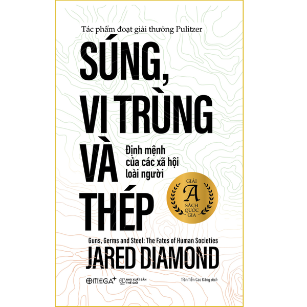 Súng, Vi Trùng Và Thép (Ấn bản bỏ túi)