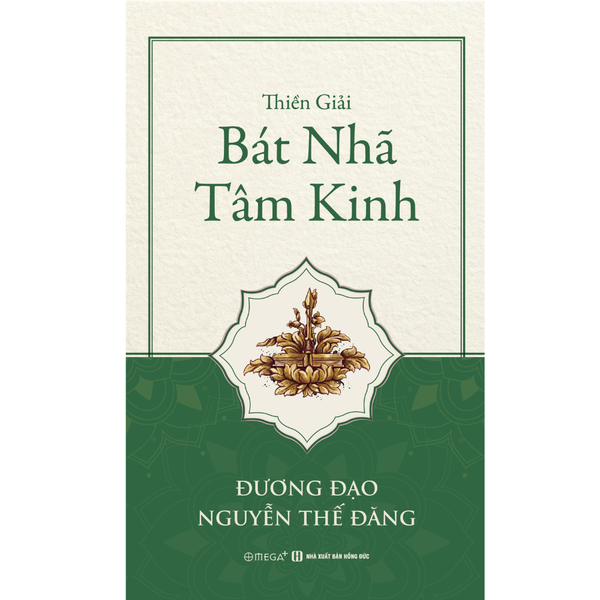 Thiền giải Bát Nhã Tâm Kinh