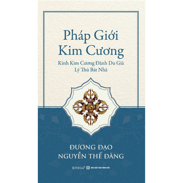 Pháp giới Kim cương - Kinh Kim Cương Đảnh Du Già Lý Thú Bát Nhã