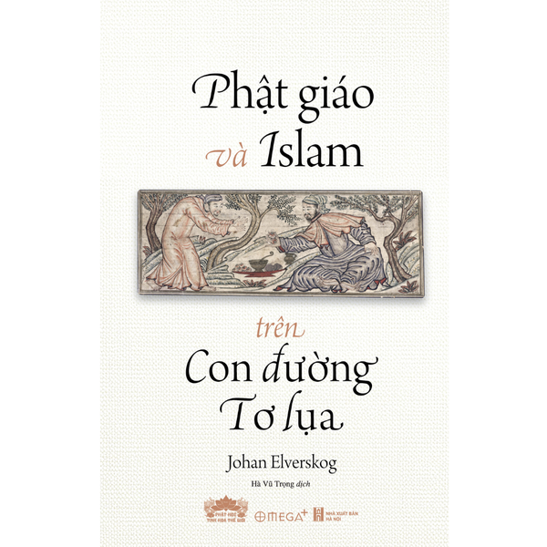 Phật giáo và Islam trên Con đường Tơ lụa