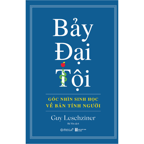 Bảy đại tội – sinh học của bản chất con người