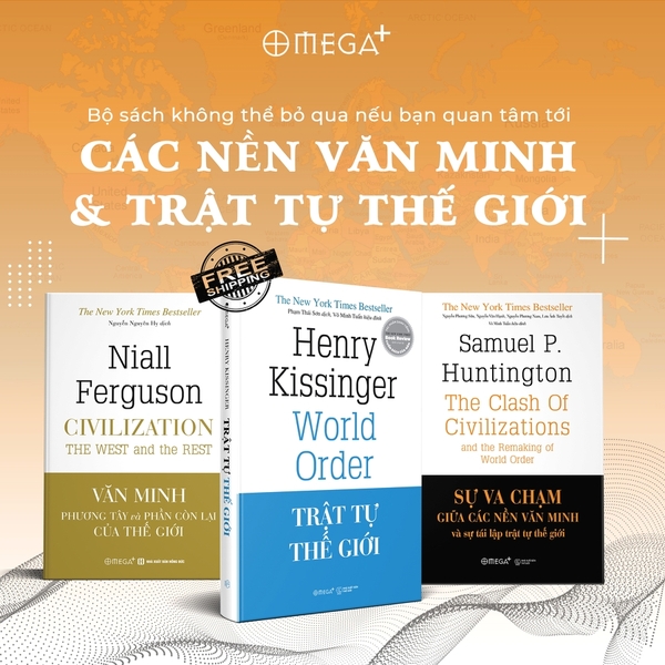 Bộ sách Các nền văn minh & Trật tự thế giới
