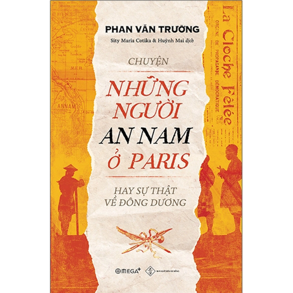Chuyện những người An Nam ở Paris hay sự thật về Đông Dương
