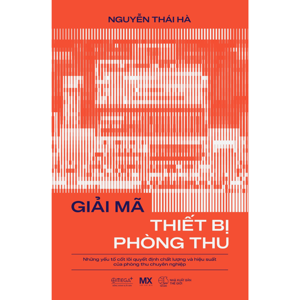 Giải mã thiết bị phòng thu - Những yếu tố cốt lõi quyết định chất lượng và hiệu suất của phòng thu chuyên nghiệp