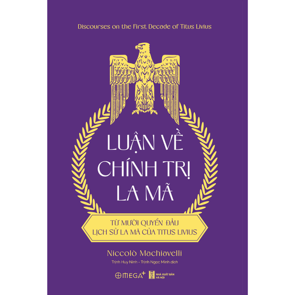 Luận về Chính trị La Mã: Từ mười quyển đầu lịch sử La Mã của Titus Livius