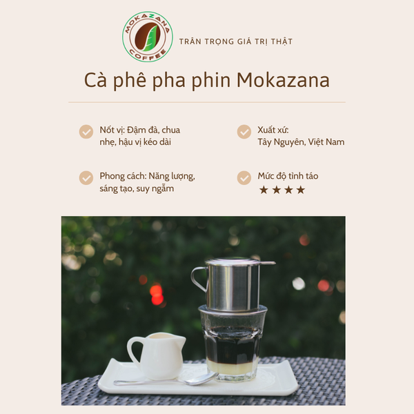 Cà phê phin Mokazana – Cà phê rang xay nguyên chất, gu đậm Việt cho xe cà phê, quán cà phê