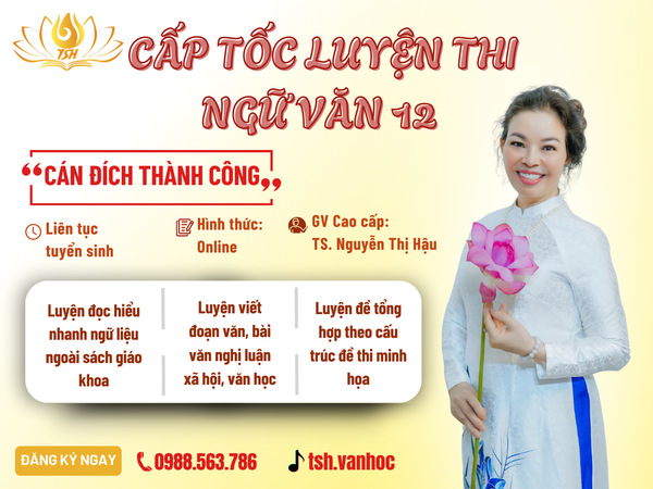 CẤP TỐC LUYỆN THI NGỮ VĂN 12