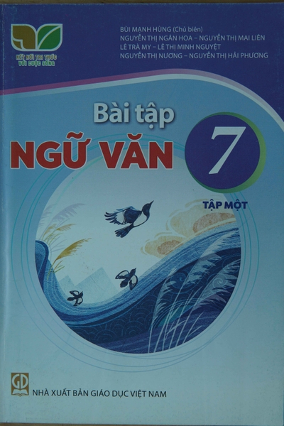 BÀI TẬP NGỮ VĂN 7 - KẾT NỐI TRI THỨC TẬP 1,2