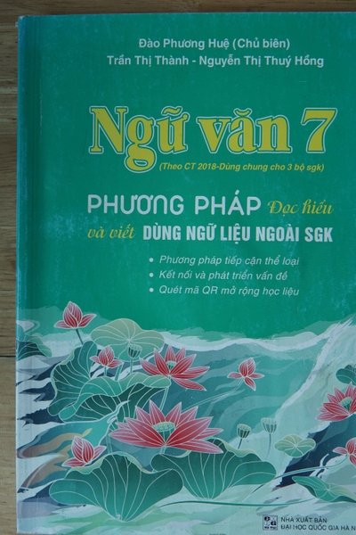 PHƯƠNG PHÁP ĐỌC HIỂU VÀ VIẾT VĂN 7 NGỮ LIỆU NGOÀI SGK - THANH LÝ