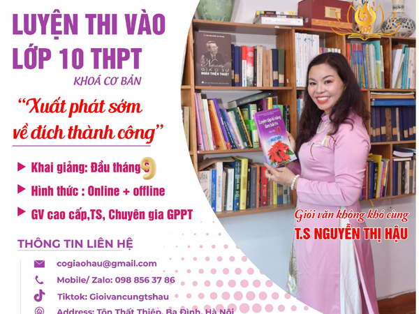 TUYỂN SINH NHÓM 10 HỌC SINH LUYỆN THI VÀO 10 🌟 CÙNG TS. NGUYỄN THỊ HẬU