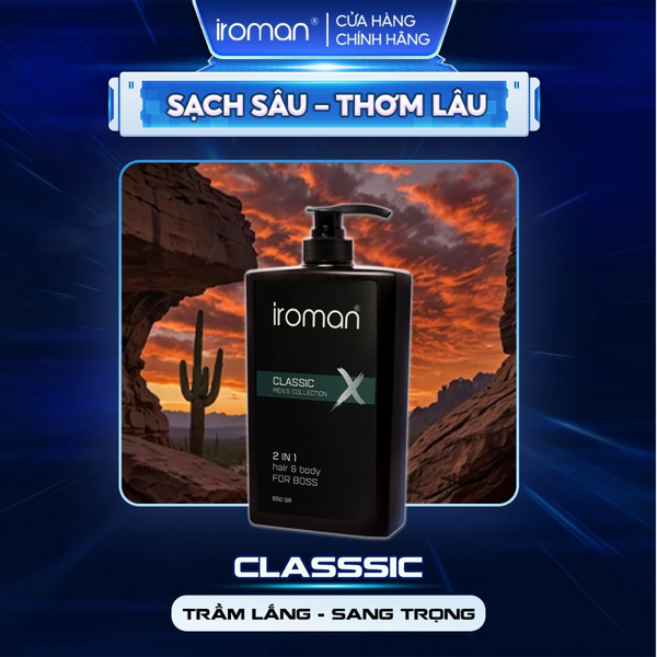 TẮM GỘI 2IN1 IROMAN CLASSIC 650G – HƯƠNG NƯỚC HOA CAO CẤP