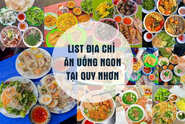 List địa điểm ăn uống ngon tại Quy Nhơn không thể bỏ lỡ