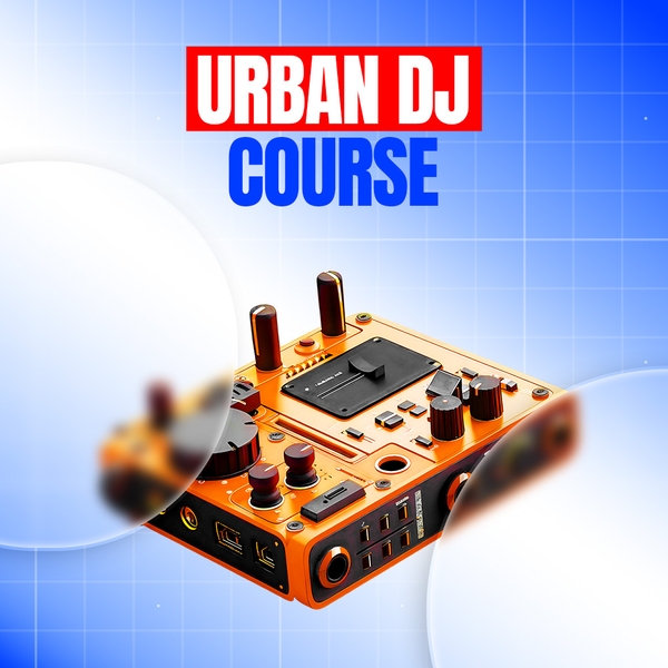 KHÓA HỌC URBAN DJ
