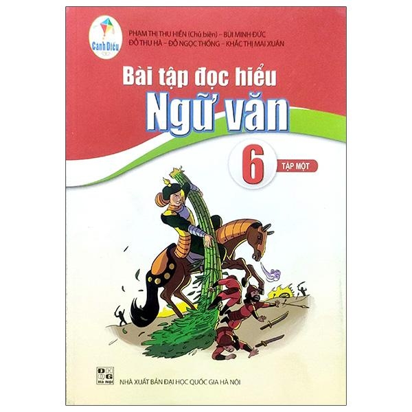 Bài Tập Đọc Hiểu Ngữ Văn Lớp 6 Tập 1 (Cánh Diều)