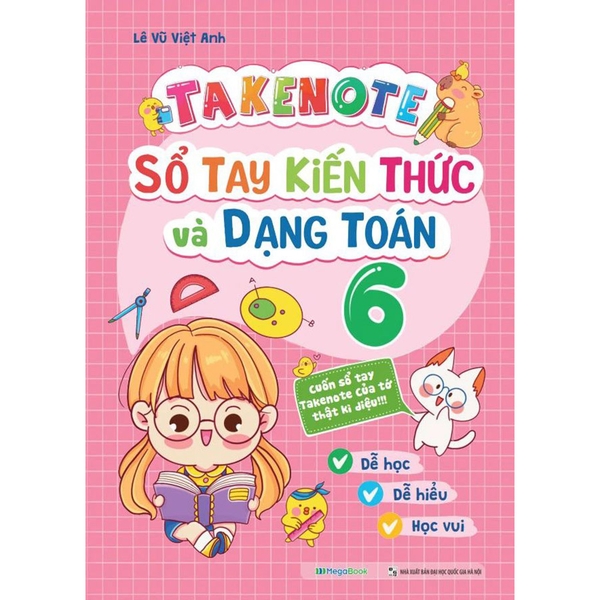 Take Note - Sổ Tay Kiến Thức Và Dạng Toán Lớp 6