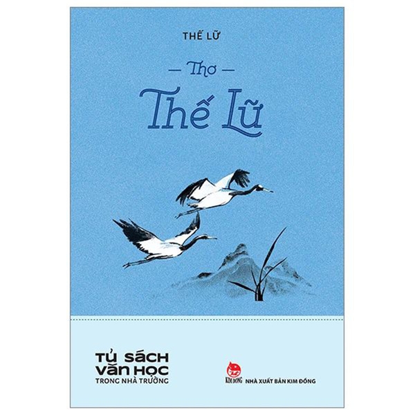 Tủ Sách Văn Học Trong Nhà Trường - Thơ Thế Lữ