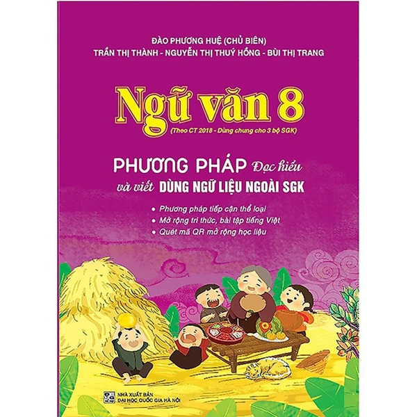 Ngữ Văn 8 - Phương Pháp Đọc Hiểu Và Viết Dùng Ngữ Liệu Ngoài SGK