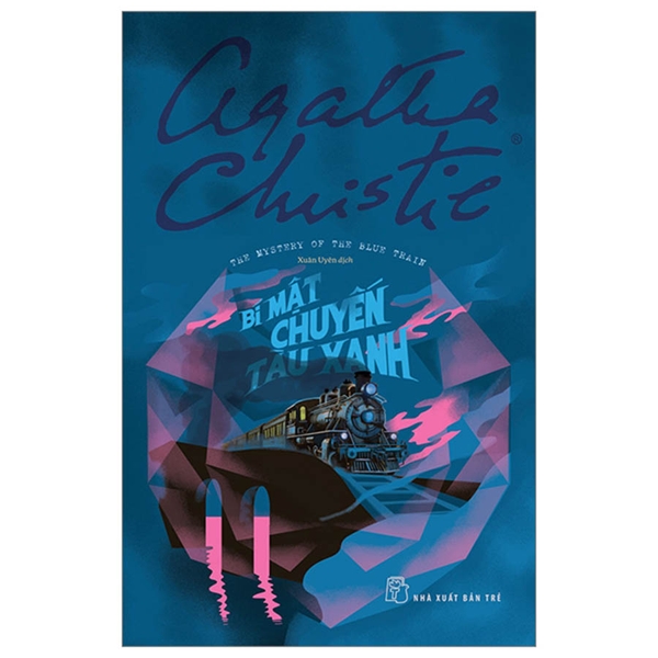The Mystery Of The Blue Train - Bí Mật Chuyến Tàu Xanh - Agatha Christie