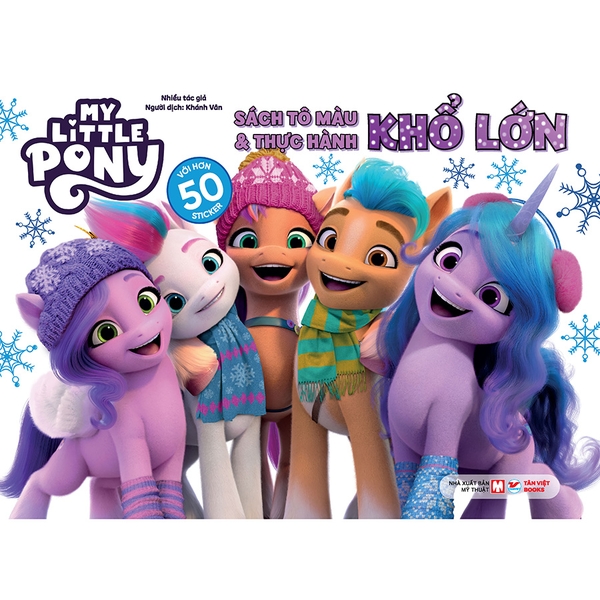 My Little Pony - Sách Tô Màu Và Thực Hành Khổ Lớn