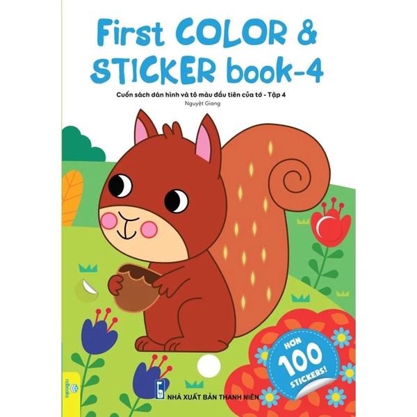 First Color & Sticker Book - Cuốn Sách Dán Hình Và Tô Màu Đầu Tiên Của Tớ - Tập 4 (Cuberdon - Sách Bản Quyền Belgium)