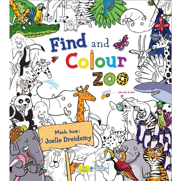 Find And Colour - Zoo (Quarto Group - Sách Bản Quyền USA)