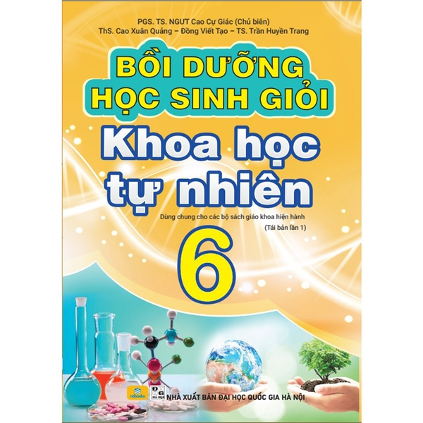 Bồi Dưỡng Học Sinh Giỏi Khoa Học Tự Nhiên Lớp 6 - Biên Soạn Theo Chương Trình GDPT Mới
