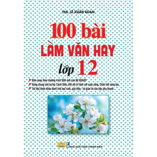 100 Bài Làm Văn Hay Lớp 12 (Chương Trình Mới)