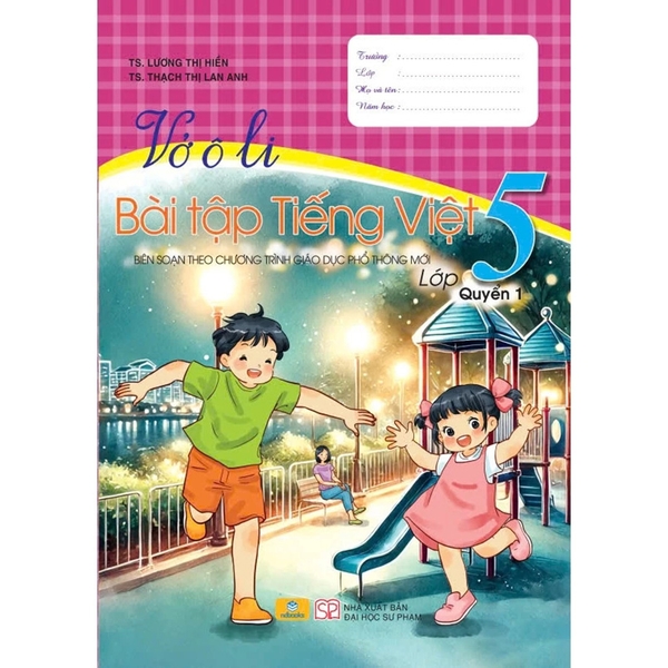 Vở Ô Li Bài Tập Tiếng Việt 5 Quyển 1 - Biên Soạn Theo Chương Trình GDPT Mới