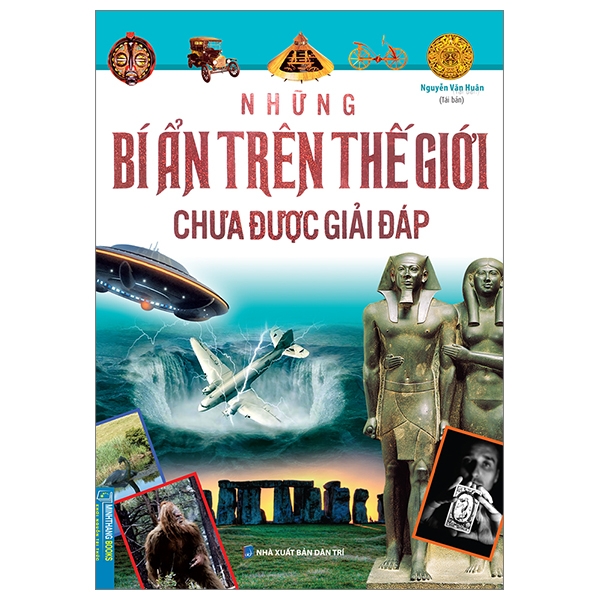 Những Bí Ẩn Trên Thế Giới Chưa Được Giải Đáp