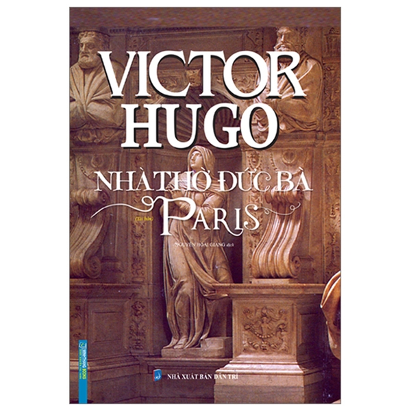 Nhà Thờ Đức Bà Paris (Tái Bản)
