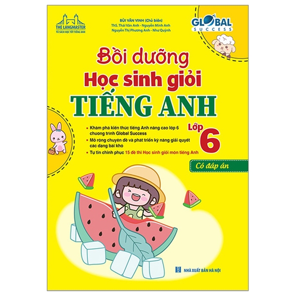 Bồi Dưỡng Học Sinh Giỏi Tiếng Anh Lớp 6 - Có Đáp Án (Global Success)