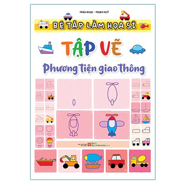 Bé Tập Làm Họa Sĩ - Tập Vẽ Từ Phương Tiện Giao Thông