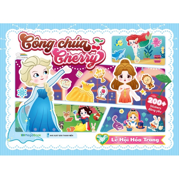 Sách Bóc Dán Sticker Cho Bé Gái - Công Chúa Cherry - Lễ Hội Hóa Trang