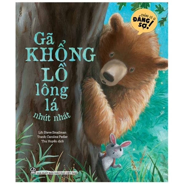 Chẳng Có Gì Đáng Sợ - Gã Khổng Lồ Lông Lá Nhút Nhát