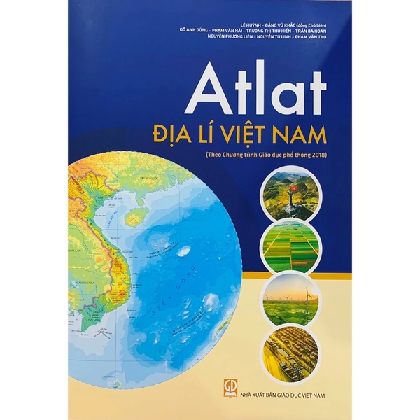 Atlat Địa Lí Việt Nam (Theo Chương Trình Giáo Dục Phổ Thông 2018)
