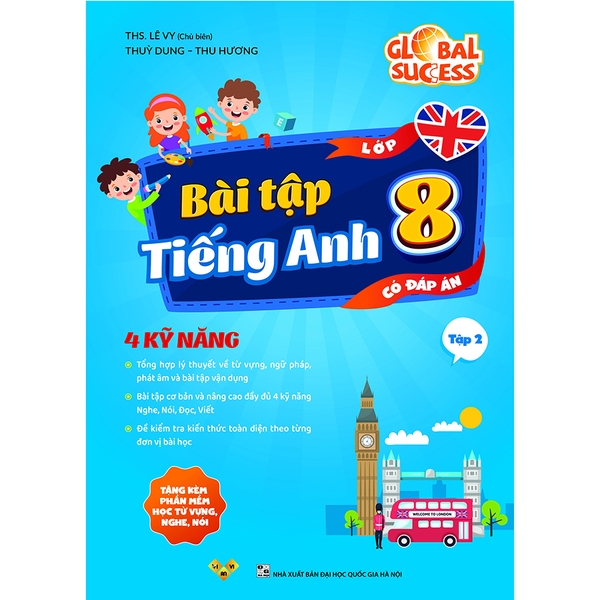 Bài Tập Tiếng Anh Lớp 8 - Global Success, 4 Kỹ Năng (Có Đáp Án) Tập 2