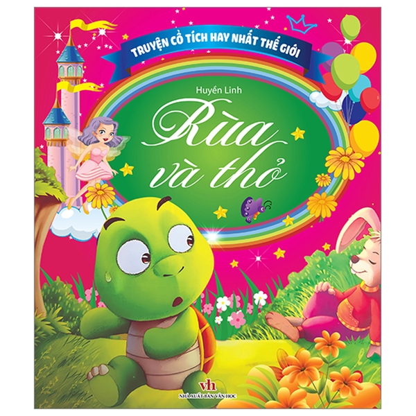 Truyện Cổ Tích Hay Nhất Thế Giới - Rùa Và Thỏ