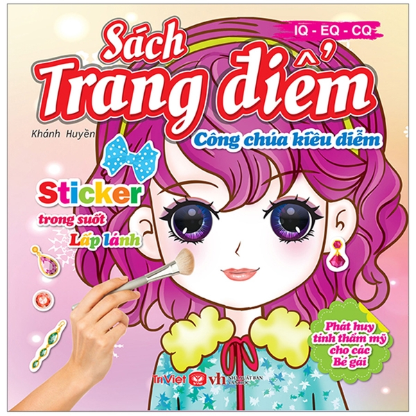 Sách Trang Điểm IQ-EQ-CQ - Công Chúa Kiều Diễm