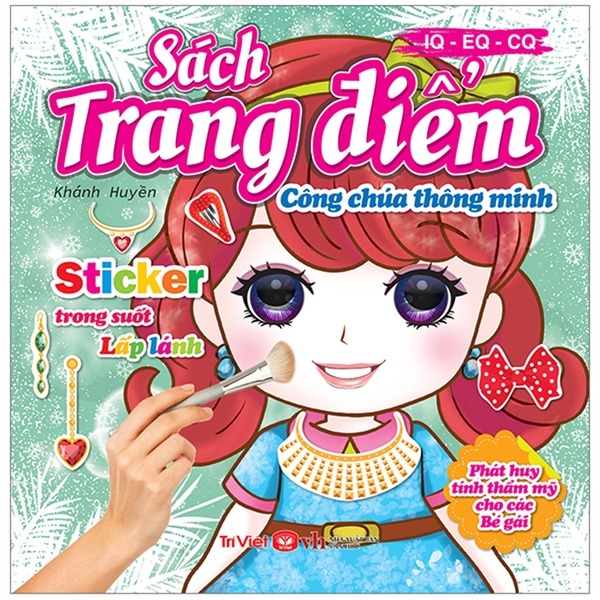 Sách Trang Điểm IQ-EQ-CQ - Công Chúa Thông Minh