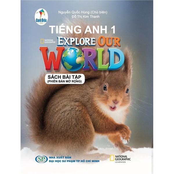 Tiếng Anh 1 Explore Our World - Sách Bài Tập (Phiên Bản Mở Rộng)