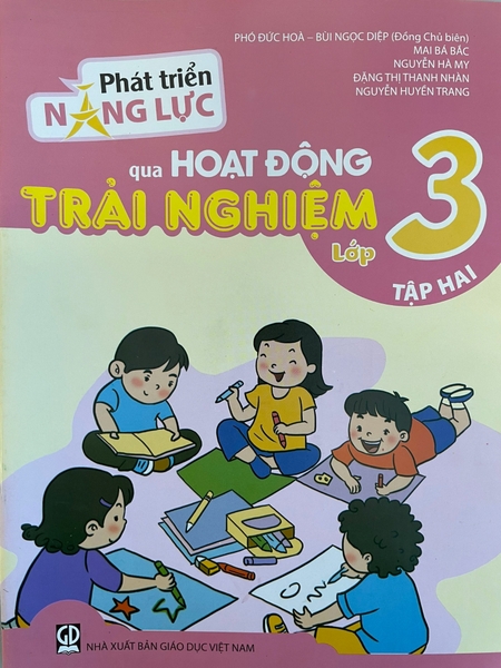 Phát Triển Năng Lực Qua Hoạt Động Trải Nghiệm Lớp 3 Tập 2