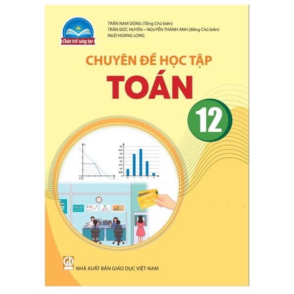 Chuyên Đề Học Tập Toán Lớp 12 (Chân Trời Sáng Tạo)