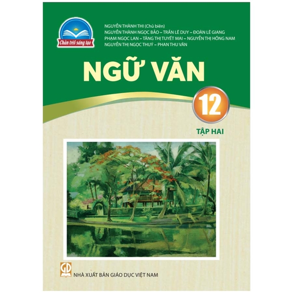 Ngữ Văn Lớp 12 Tập 2 (Chân Trời Sáng Tạo)