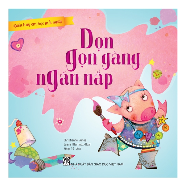 Điều hay em học mỗi ngày: Dọn gọn gàng, ngăn nắp