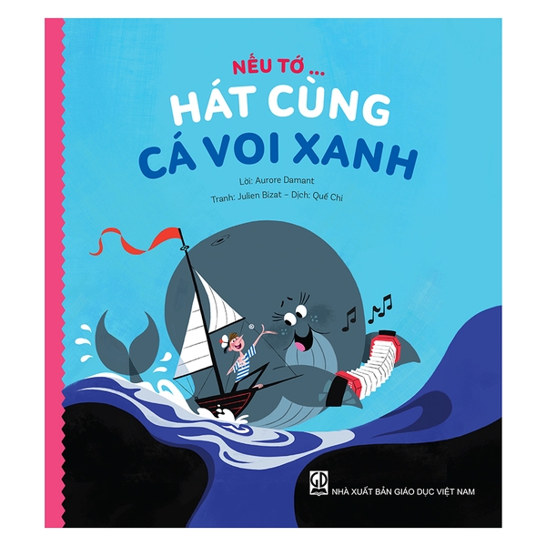 Nếu Tớ... Hát Cùng Cá Voi Xanh