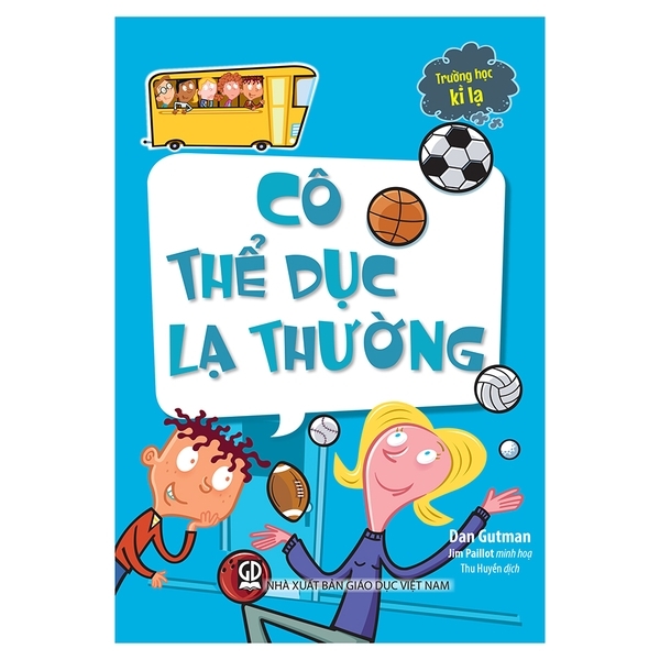 Trường Học Kì Lạ - Cô Thể Dục Lạ Thường