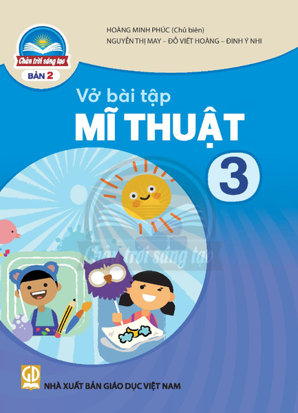Vở Bài Tập Mĩ Thuật Lớp 3 - Bản 2 (Chân Trời Sáng Tạo)