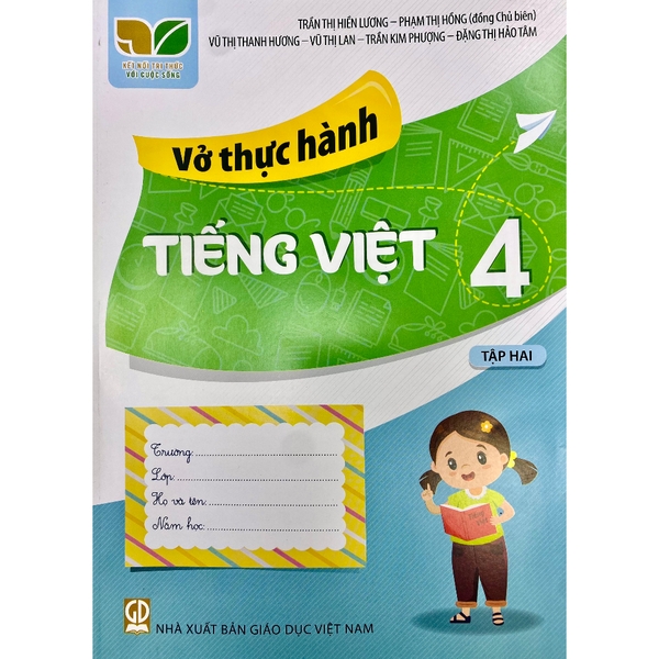 Vở Thực Hành Tiếng Việt Lớp 4 Tập 2 (Kết Nối Tri Thức Với Cuộc Sống)