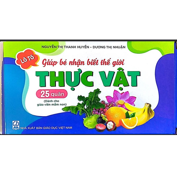 Lô Tô Giúp Bé Nhận Biết Thế Giới Thực Vật (Dành Cho Giáo Viên Mầm Non)